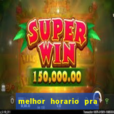 melhor horario pra jogar fortune rabbit